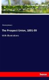 The Prospect Union, 1891-99