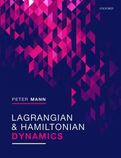 Lagrangian and Hamiltonian Dynamics - Mann, Peter