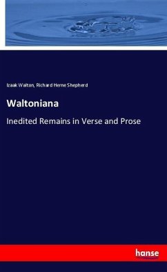 Waltoniana - Walton, Izaak; Shepherd, Richard Herne