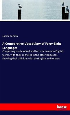 A Comparative Vocabulary of Forty-Eight Languages - Tomlin, Jacob