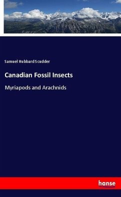 Canadian Fossil Insects - Scudder, Samuel Hubbard