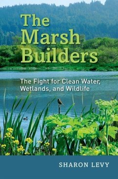 The Marsh Builders - Levy, Sharon