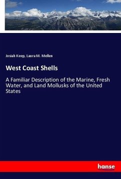 West Coast Shells - Keep, Josiah; Mellen, Laura M.