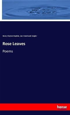 Rose Leaves - Hopkins, Henry Clayton; Zeigler, Lee Woodward