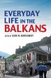 Everyday Life in the Balkans - Bild 1