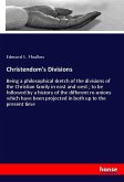 Christendom's Divisions Christendom's Divisions