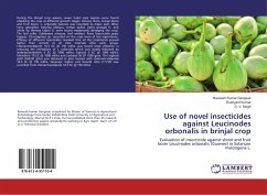 Use of novel insecticides against Leucinodes orbonalis in brinjal crop