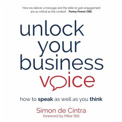 Unlock Your Business Voice - Cintra, Simon de