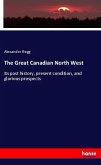 The Great Canadian North West