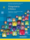 Psiquiatría clínica. Diagnóstico y tratamiento en niños, adolescentes y adultos