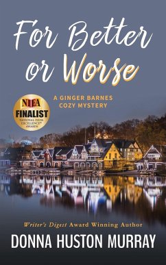 For Better or Worse: An Amateur Sleuth Whodunit - Murray, Donna Huston