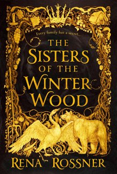 The Sisters of the Winter Wood - Rossner, Rena