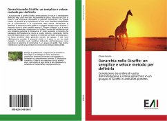 Gerarchia nelle Giraffe: un semplice e veloce metodo per definirla - Grasso, Chiara