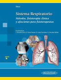 Sistema respiratorio : métodos, fisioterapia clínica y afecciones para fisioterapeutas