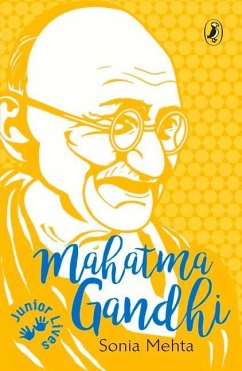 Mahatma Gandhi (Junior Lives) - Mehta, Sonia