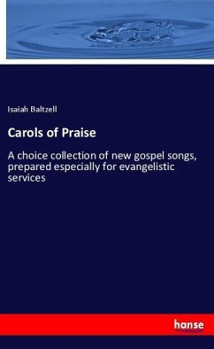 Carols of Praise - Baltzell, Isaiah
