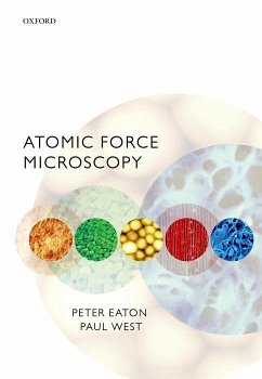 Atomic Force Microscopy - Eaton, Peter; West, Paul