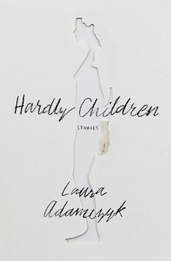 Hardly Children - Adamczyk, Laura
