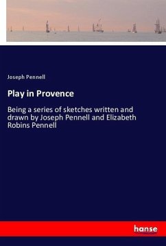 Play in Provence - Pennell, Joseph