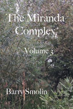 The Miranda Complex Volume 3: The Man Behind The Curtain - Smolin, Barry