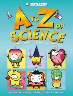 Basher Science: An A to Z of Science - Jackson, Tom