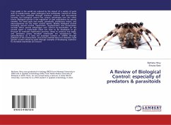A Review of Biological Control: especially of predators & parasitoids