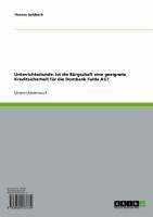 Unterrichtsstunde: Ist die Bürgschaft eine geeignete Kreditsicherheit für die Dombank Fulda AG? (eBook, ePUB)