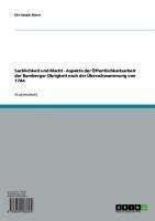 Sachlichkeit und Macht - Aspekte der Öffentlichkeitsarbeit der Bamberger Obrigkeit nach der Überschwemmung von 1784 (eBook, ePUB)