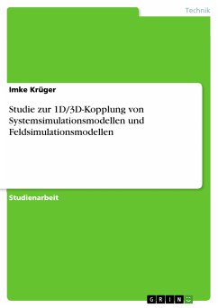 Studie zur 1D/3D-Kopplung von Systemsimulationsmodellen und Feldsimulationsmodellen (eBook, ePUB)