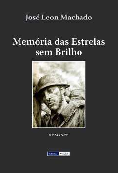 Memória das Estrelas sem Brilho (eBook, ePUB) - Machado, José Leon