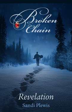 Cover Broken Chain Part Four: Revelation (eBook, ePUB)