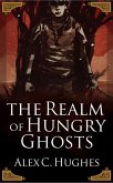 In the Realm of Hungry Ghosts: A Short Story (eBook, ePUB)