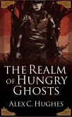 In the Realm of Hungry Ghosts: A Short Story (eBook, ePUB) In the Realm of Hungry Ghosts: A Short Story (eBook, ePUB)