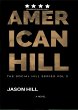 American Hill (THE SOCIAL HILL SERIES,... - Bild 1