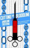Cutting the Bloodline (eBook, ePUB)