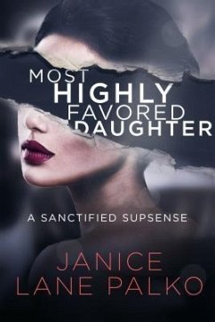 Cover Most Highly Favored Daughter (eBook, ePUB)