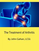 The Treatment of Arthritis (eBook, ePUB)