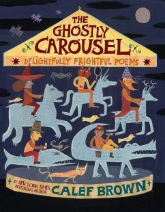 The Ghostly Carousel - Brown, Calef