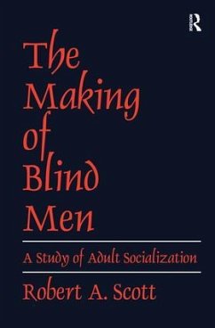 The Making of Blind Men - Scott, Robert A