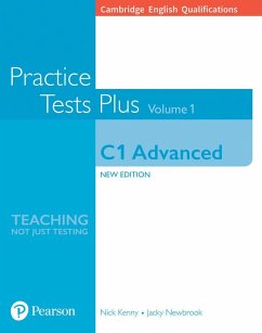 Cambridge English Qualifications: C1 Advanced Practice Tests Plus Volume 1 - Kenny, Nick;Newbrook, Jacky