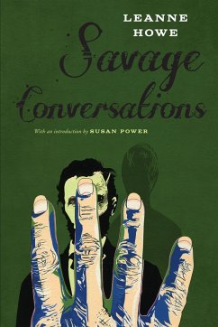 Savage Conversations - Howe, Leanne