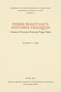 Pierre Boaistuau's Histoires tragiques - Carr, Richard A.