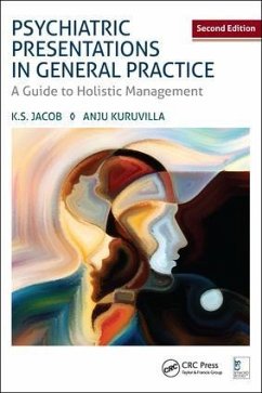 Psychiatric Presentations in General Practice - Jacob, K S; Kuruvilla, Anju