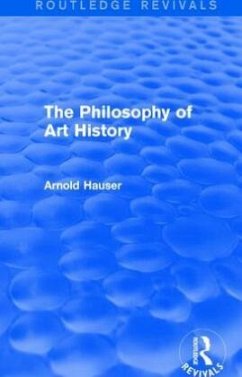 Cover The Philosophy of Art History (Routledge Revivals)