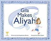 Gila Makes Aliyah