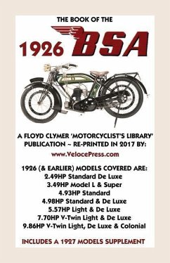 Book of the BSA Up to 1926 - Includes a 1927 Models Supplement - Camm -. Waysider, F. J.