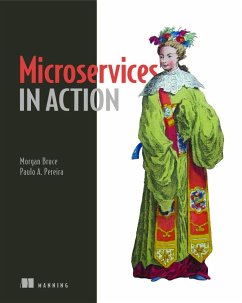 Microservices in Action - Bruce, Morgan; Pereira, Paulo