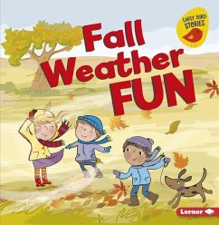 Fall Weather Fun - Rustad, Martha E H