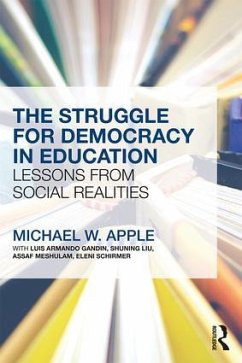 The Struggle for Democracy in Education - Apple, Michael W