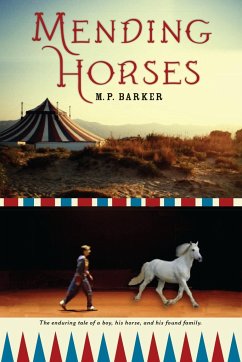Mending Horses - Barker, M. P.
